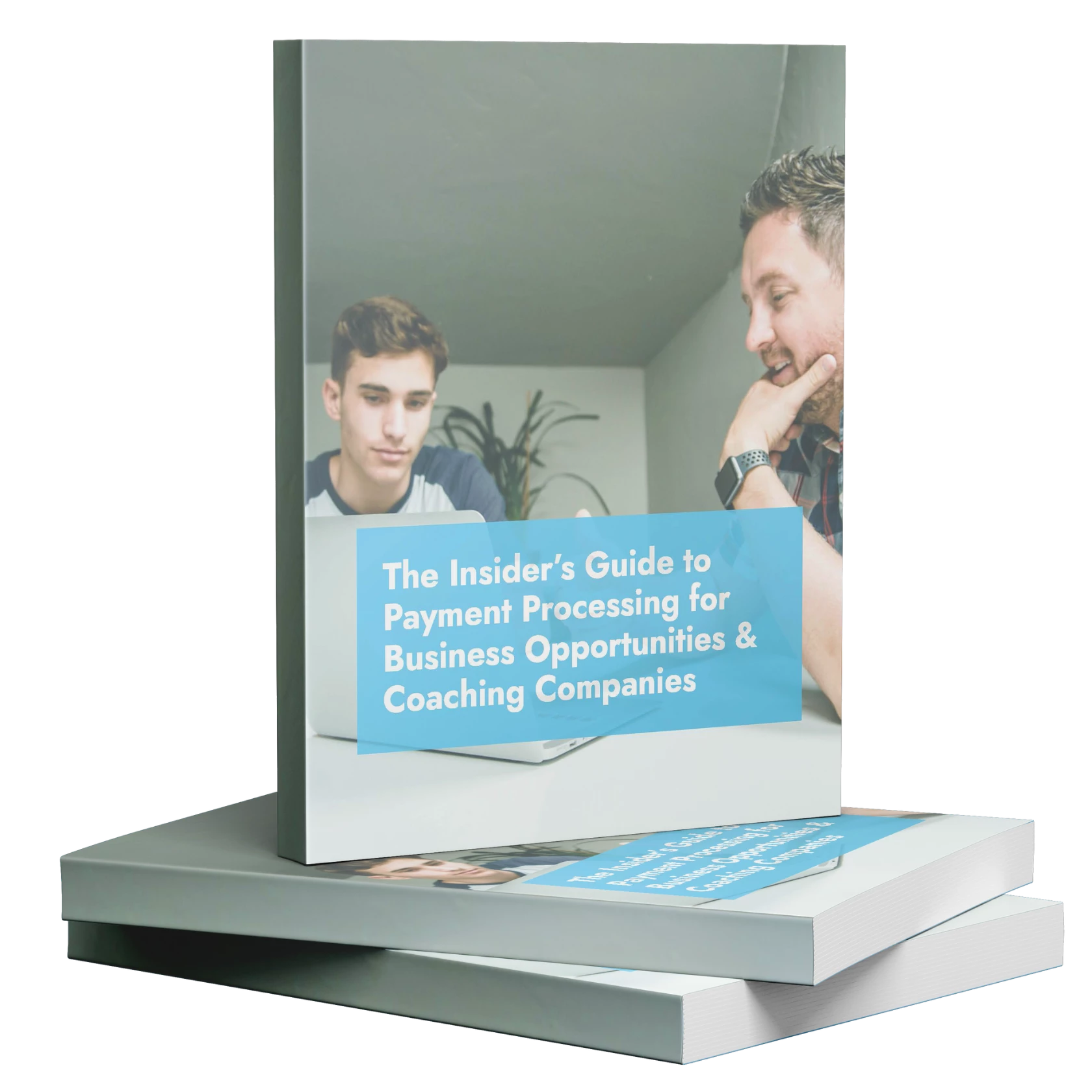 Payment Processing Guide for Business Oppurtunities & Coaching Companies