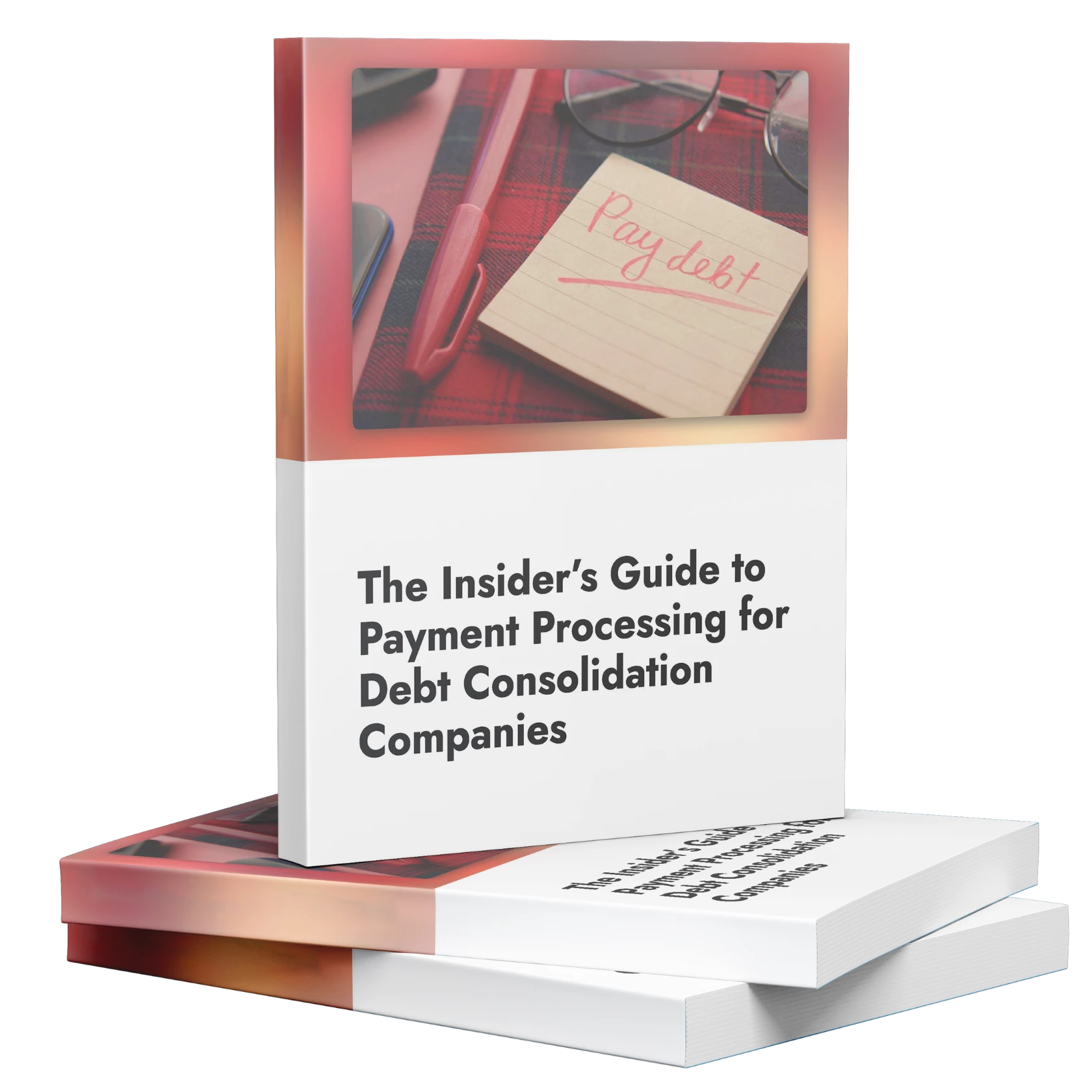 Payment Processing Guide for Debt Consolidation